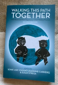 SOHKI ASKI ESQUAO (JEANNINE CARRIERE). WALKING THIS PATH TOGETHER. SECOND EDITIO - Bild 1 von 8
