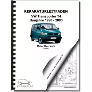 VW Transporter T4 1990-2003 2,4/2,5l Dieselmotor TDI 75-150 PS Werkstatthandbuch - Bild 1 von 7