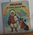 Nigalek  A Little Eskimo Boy
