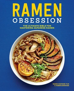 Ramen Obsession: the Ultimate Bible for Mastering Japanese Ramen - Picture 1 of 12