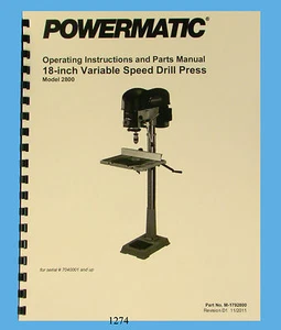 Powermatic 18" Vari-Speed Drill Press 2800 Late Model Operating and Parts Manual - Picture 1 of 5