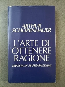 ARTHUR SCHOPENHAUER - L'ARTE DI OTTENERE RAGIONE - MONDOLIBRI - Foto 1 di 1