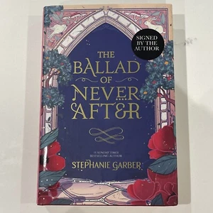 The Ballad of Never After Stephanie Garber SIGNED Flowers Hidden Cover - Imagen 1 de 12