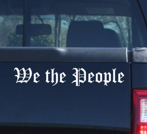 "Pegatina de calcomanía de vinilo patriótico ""We the People"" - ventana de puerta de camión para automóvil" - Imagen 1 de 8