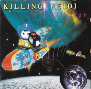 Killing Heidi – Reflector CD - Picture 1 of 1