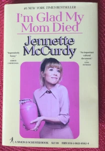 Jennette McCurdy- I'm Glad My Mom Died -Signed Bookplate, 1st/1st Unread - Picture 1 of 4