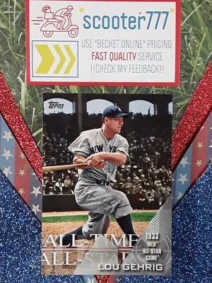2017 Topps "ALL-TIME ALL-STARS"~#39⭐LOU GEHRIG ⭐《 7 of 7 ALL-STAR GAMES》YANKEES  - Image 1 of 2