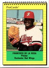 1991 Pro Cards Rochester Red Wings Minor League - Pick Choose Your Cards 