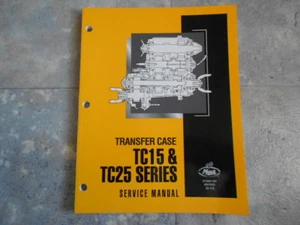 1999 MACK TRUCK TC15 TC25 SERIES TRANSFER CASE SERVICE REPAIR MANUAL ORIGINAL - Picture 1 of 11