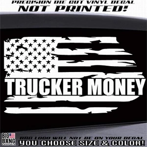 Trucker Money USA Flag Vinyl Decal Sticker Blue Collar Success Owner Operator - Picture 1 of 3