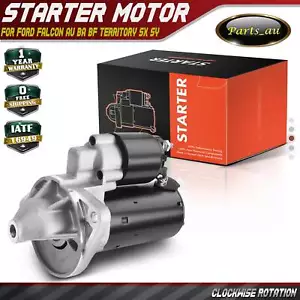 Starter Motor for Ford Falcon AU BA BF EA EB Territory SX SY Fairlane Fairmont - Picture 1 of 8