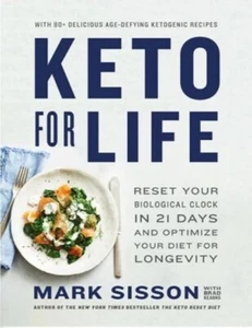Keto for Life: Reset Your Biological Clock in 21 Days Mark Sisson - Free Postage - Picture 1 of 1