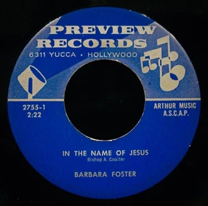 BARBARA FOSTER~In The Name Of Jesus ✦ Rare Gospel Soul 45~PREVIEW #2755 - Picture 1 of 2