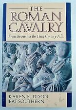 The Roman Cavalry From the First to the Third Century AD Reference Book