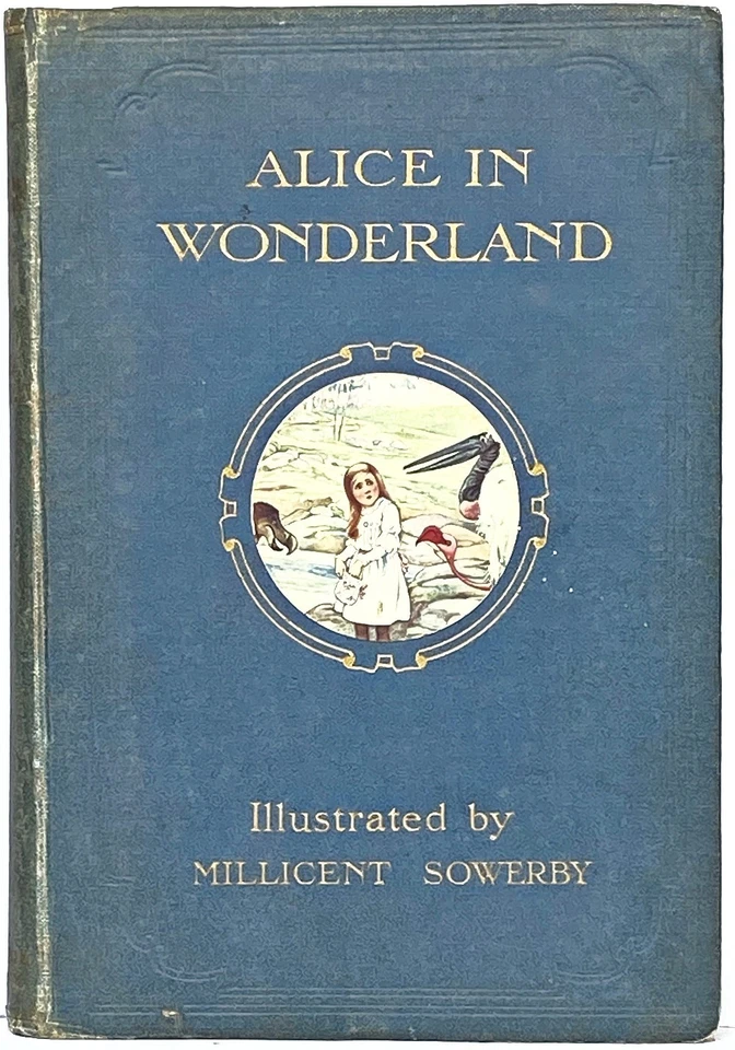 ALICE in Wonderland FIRST EDITION uk COLOR PLATES Illustrated MILLICENT SOWERBY Foto 1 de 4