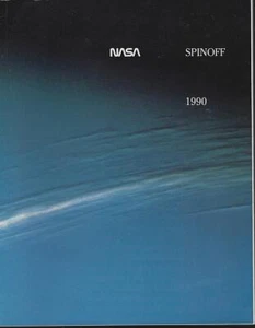 NASA Spinoff 1990 by James Haggerty Space Exploration Aerospace Aims Technology - Picture 1 of 1