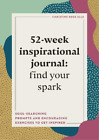 Christine Rose Elle 52-Week Inspirational Journal: Find Your Spark (Taschenbuch)