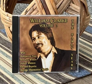 WILLIAM CLARKE BAND 1 CD Die frühen Jahre BLUES mit Hollywood Fetten/Smokey Wilson - Bild 1 von 6