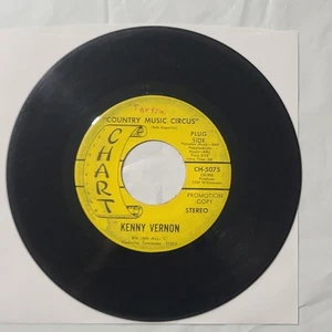 Kenny Vernon ~ Country Music Circus/ The Part In Between ~ Chart 45 RPM Record - Picture 1 of 4