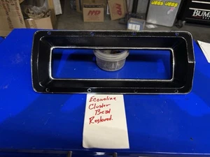 69-74 Econoline Van Ford e100 e200 e300 Instrument Cluster Bezel Painted Restore - Picture 1 of 4