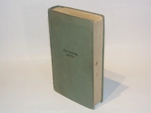 Rudolf Greinz: Der Garten Gottes. Leipzig 1934. - Bild 1 von 5