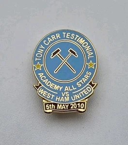 SELTENE WEST HAM UNITED TONY CARR TESTIMONIAL 2010 ANSTECKNADEL ABZEICHEN - Bild 1 von 2