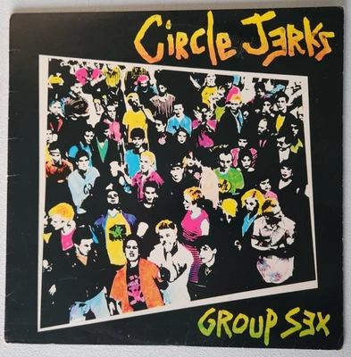Circle Jerks  Group Sex  1982 Frontier Hardcore Punk Rock Vinyl - Image 1 of 4