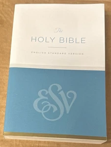 The Holy Bible : English Standard Version (2010, Trade Paperback, VERY GOOD) - Picture 1 of 1