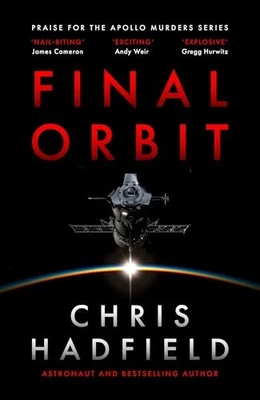 Final Orbit (The Apollo Murders Ser..., Hadfield, Chris - Image 1 of 2