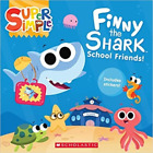 Melissa Maxwell Finny the Shark: School Friends (with st (Paperback) (UK IMPORT)
