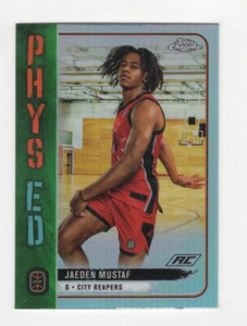 2023/24 TOPPS CHROME OTE BASKETBALL REFRACTOR PHYS ED JAEDEN MUSTAF CITY REAPERS - Picture 1 of 2