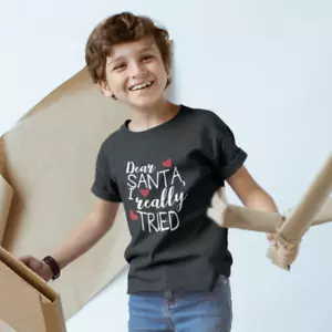 Youth Toddler Dear Santa I Really Tried Christmas Shirt Xmas T-Shirt Boys Girls - Picture 1 of 9
