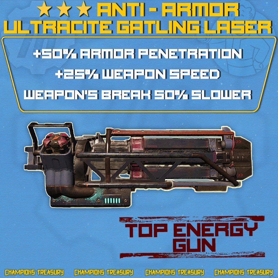 FALLOUT 76 PC ANTI-ARMOR +25% WEAPON SPEED 50 DURABILITY ULTRACITE GATLING LASER - Image 1 of 1