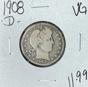 1908-D BARBER SILVER QUARTER - VG ~NICE COIN~ - Picture 1 of 2