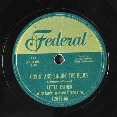 LITTLE ESTHER: cryin' & singin' the blues / tell him that i need him so FEDERAL - Image 1 of 2