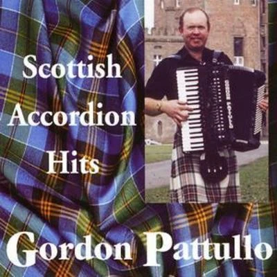 Gordon Pattullo: Scottish Accordion Hits - Image 1 of 1