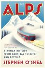 Alps GC English OShea Stephen WW Norton And Co Paperback  Softback