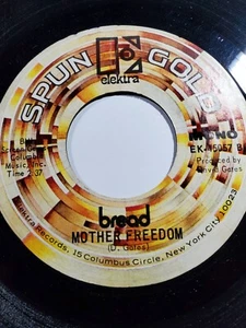 Bread- IF / MOTHER FREEDOM 1971 7” Elektra 45057 VG+ F141 - Picture 1 of 1