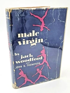 MALE VIRGIN - Jack Woodford & John Thompson - 1950 - First Edition - HC - DJ - Picture 1 of 10