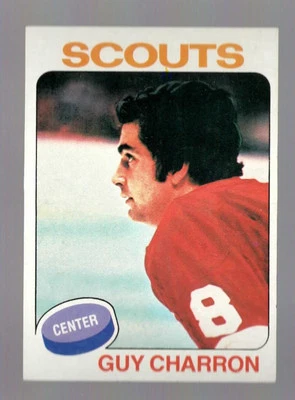 1975-76 Topps Guy Charron Kansas City Scouts #32 Near Mint or Better - Image 1 of 2