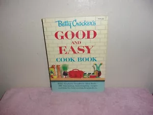Betty Crocker's GOOd & EASY von Betty Crocker ERSTE AUSGABE & 10. DRUCK - Bild 1 von 6