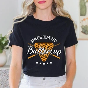 Rack Em Up Buttercup - Pool Billiard Team Unisex T-Shirt - Picture 1 of 23