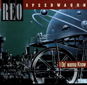 Reo Speedwagon - I Do' Wanna Know 7" (VG+/VG+) '* - Picture 1 of 1