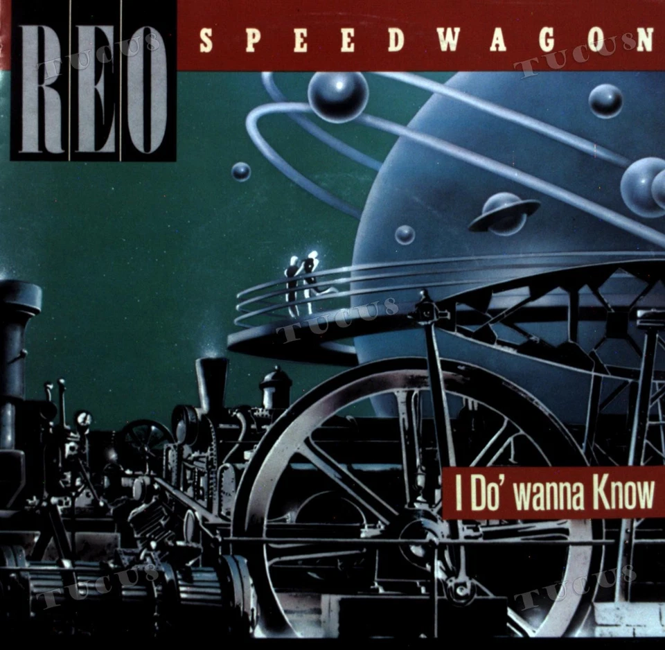 Reo Speedwagon - I Do' Wanna Know 7" (VG+/VG+) '* - Image 1 of 1