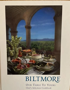 Biltmore Our Table to Yours Chef's Selection Cookbook Hardback 184 pg - Bild 1 von 16