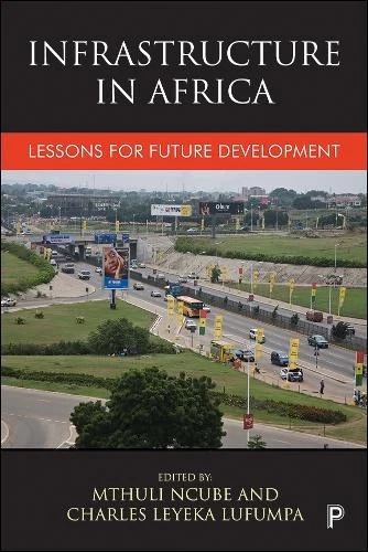 Mthuli Ncube Infrastructure in Africa (Paperback) - Image 1 of 1