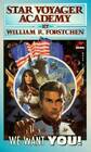 Star Voyager Academy (Wing Commander) - Paperback By William R Forstchen - GOOD