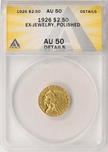 1926 $2.5 Indian Gold Quarter Eagle ANACS AU50 Details Ex-Jewelry & Polished - Imagen 1 de 4