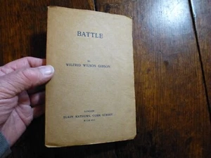 1916 FIRST WORLD WAR POET WILFRED WILSON GIBSON -BATTLE -FRIEND OF RUPERT BROOKE - Imagen 1 de 5