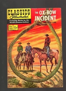 Classics Illustrated # 124 1ST - The Ox-Bow Incident - VG/Fine - Picture 1 of 2